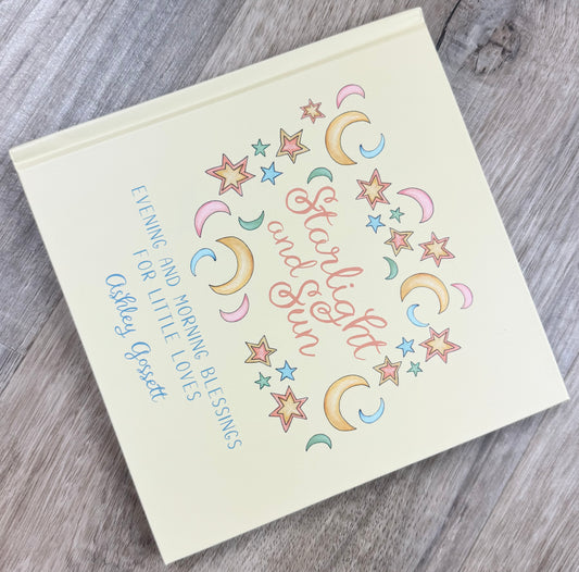 Starlight and Sun (Evening and Morning Blessings Book)