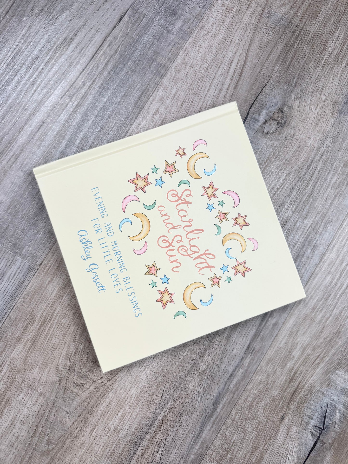 Starlight and Sun (Evening and Morning Blessings Book)