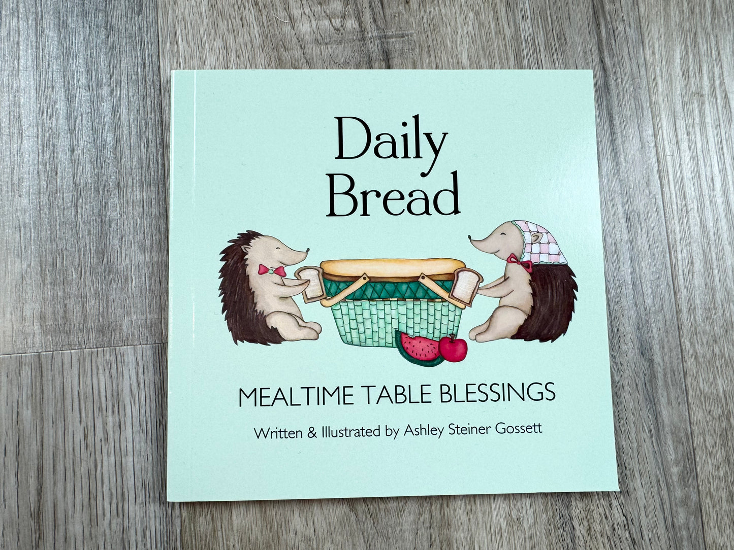 Daily Bread (Mealtime Blessings Book)